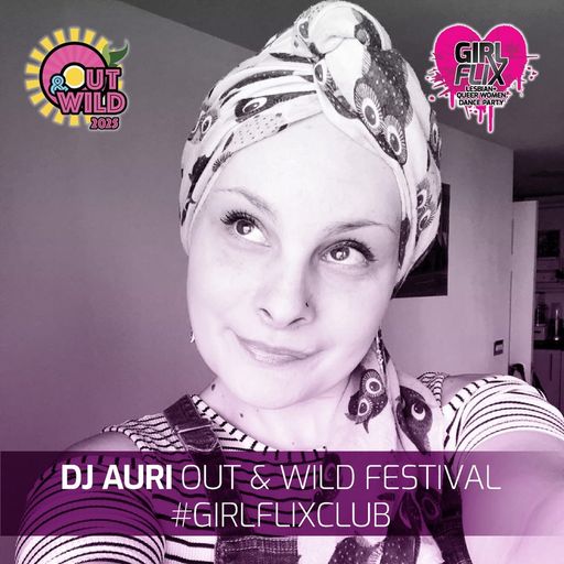 Out And Wild Festival 2025 with GirlFlix