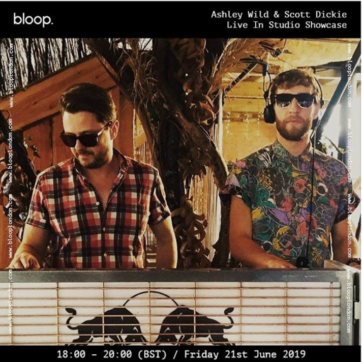 Ashley Wild + Scott Dickie 21.06.19