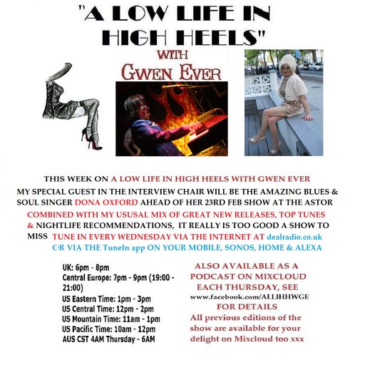 A LOW LIFE IN HIGH HEELS WITH GWEN EVER RADIO SHOW 7TH FEBRUARY 2018 EDITION