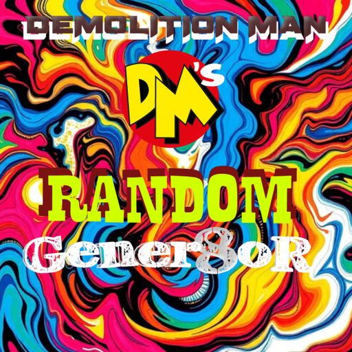 DM's "RANDOM Gener8oR"