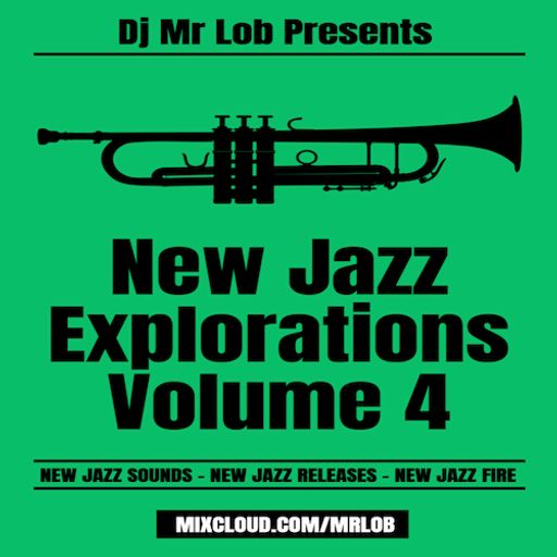 New Jazz Explorations - Volume 4