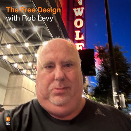 The Free Design - Rob Levy  — 7 July 2025