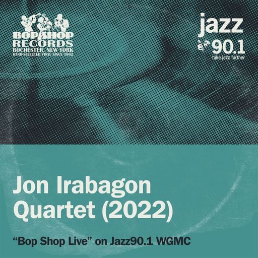 Jon Irabagon Quartet (2022) on Bop Shop Live!