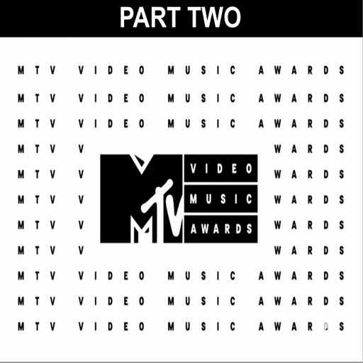 The 2016 MTV VMAs Soundtrack (According 2 Madd Dawg) - Part 2