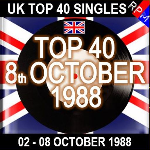 UK TOP 40 : 02 - 08 OCTOBER 1988