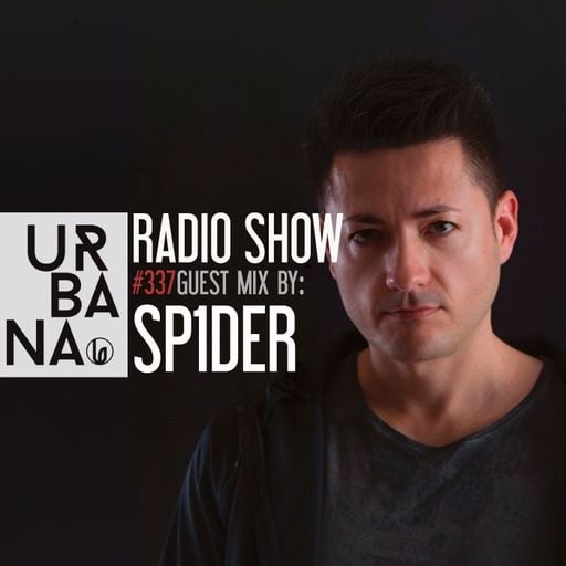 Urbana Radioshow by David Penn #337::: Guest mix: SP1DER