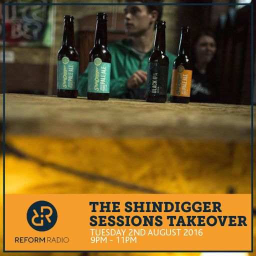 The ShinDigger Sessions Takeover 2nd August 2016