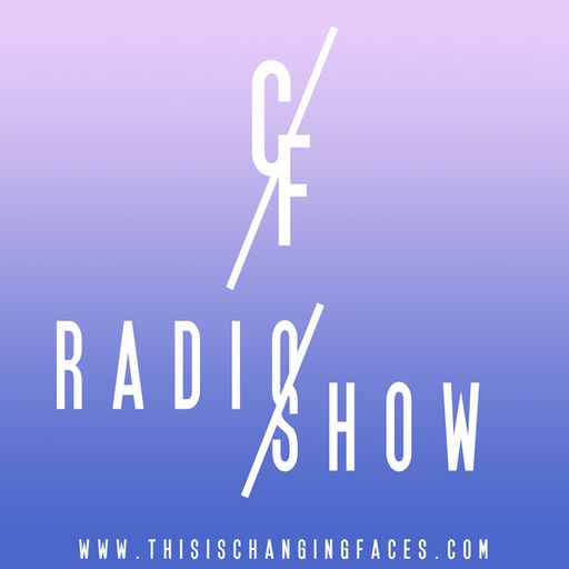 Changing Faces for Waves Radio #55