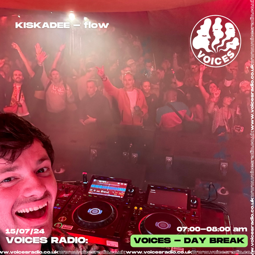 Dusk To Dawn w/ kiskadee - 15/07/2024 - [Voices Radio]