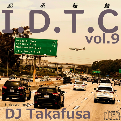 I.D.T.C. Volume 9 (DJ Takafusa, 017)