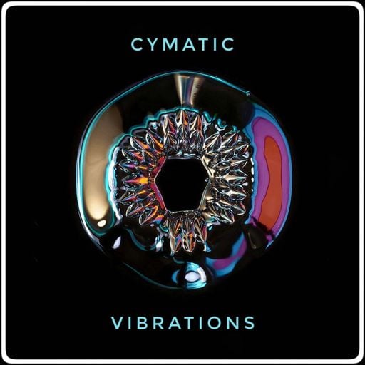 Cymatic Vibrations Feb26