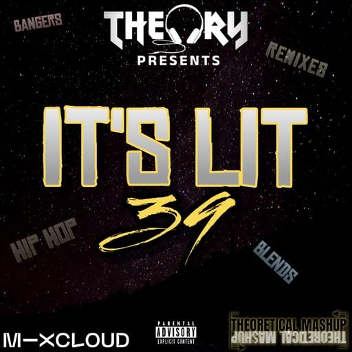 - IT'S LIT 39 -