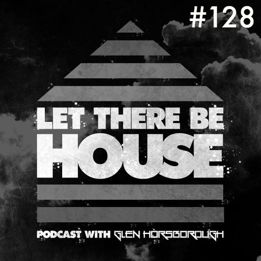 LTBH podcast with Glen Horsborough #128