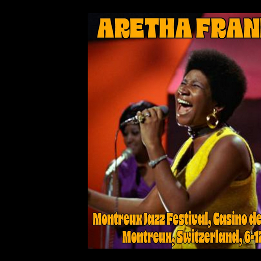 Aretha Franklin - Montreux Jazz Festival, Casino de Montreux, Montreux, Switzerland, 12-6-1971