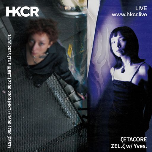 ζETACORE ZEL.ζ w/ Yves. - 14/10/2025