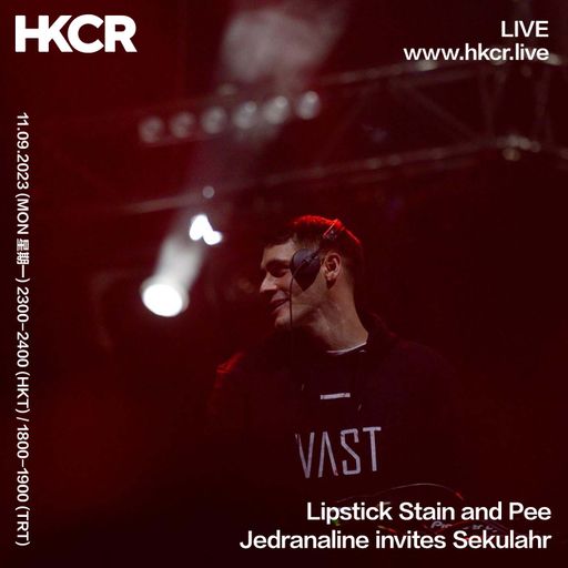Lipstick Stain and Pee: Jedranaline invites Sekulahr - 11/09/2023