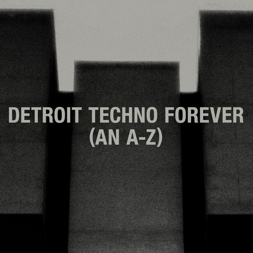Nitetrax – Detroit Techno A-Z - 14th September 2025