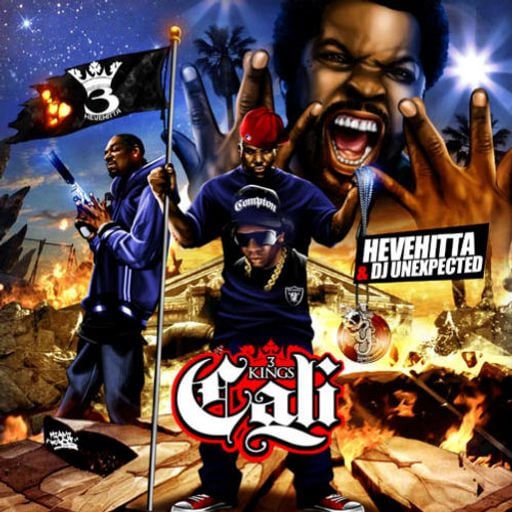 Hevehitta and DJ Unexpected - 3 Kings Cali Edition