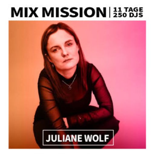 Juliane Wolf - Sunshine Live Mix Mission 2023