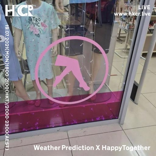 Weather Prediction X Happy Together - 19/07/2021