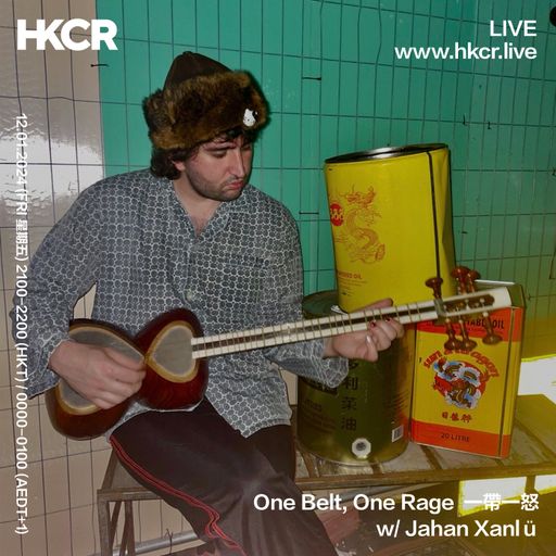 One Belt, One Rage (Jahan Xanlü) #1 - 12/01/2024