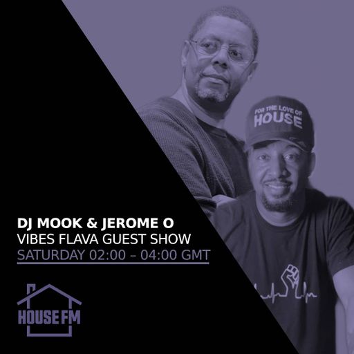 DJ Mook & Jerome O - Vibes Flava 28 OCT 2023