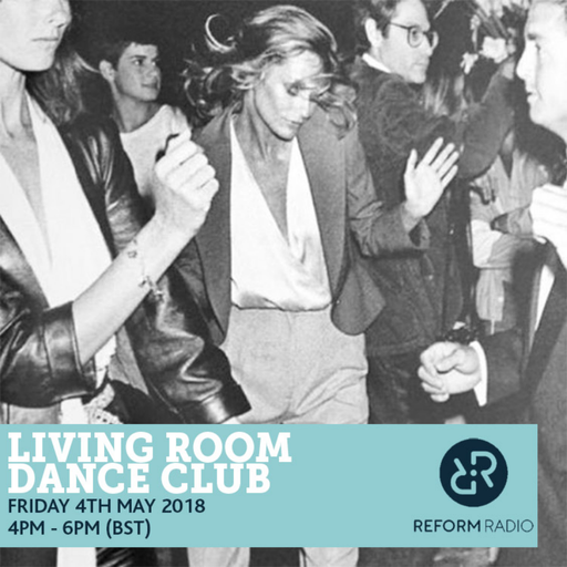 Living Room Dance Club 4th May 2018