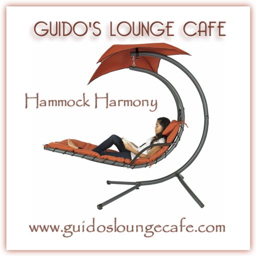 Guido's Lounge Cafe Broadcast 0265 Hammock Harmony (????????)