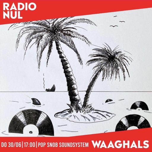 PoPSnoBSoundSystem - Waaghals / 30-6-2022