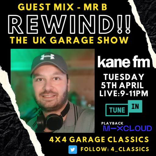 REWIND! The UK Garage Show 05 APR 2022