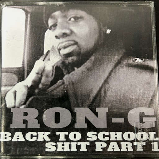 Ron G - Back To School Shit Pt 1 (1992)