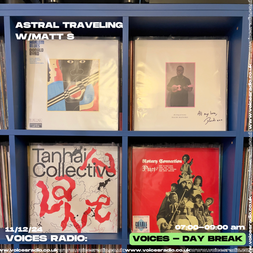 Astral Traveling w/ Matt S - 11/12/24 - [Voices Radio]