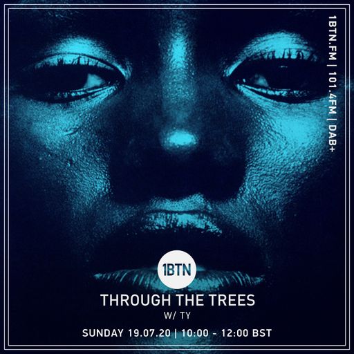 Ty - Through The Trees - 19.07.2020