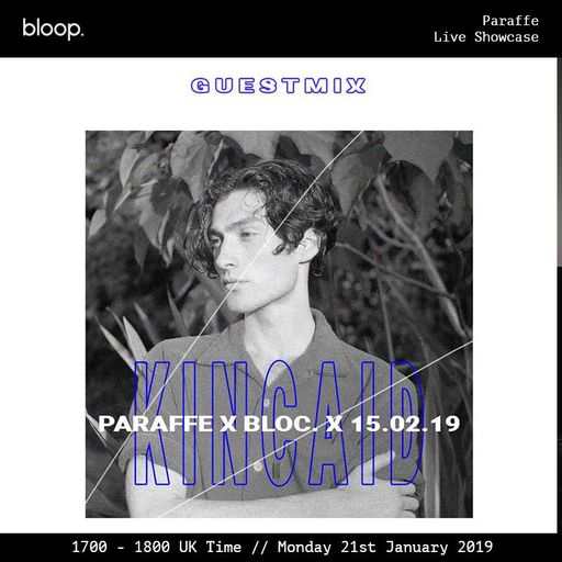 Paraffe Takeover W/ Kincaid - UK - 21.01.18