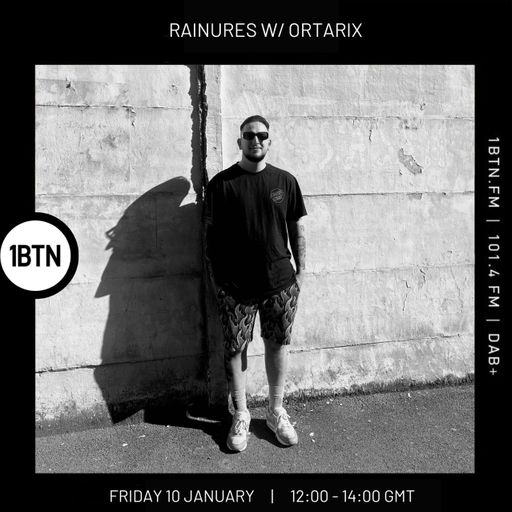 Rainures w/ Ortarix - 10.01.25