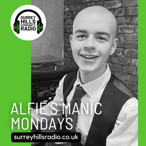 Alfie’s Manic Mondays - 27 APR 2026