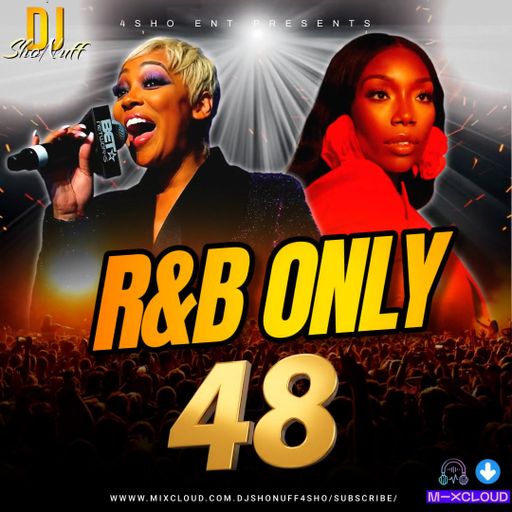 IT'S R&B ONLY #48 (BRANDY VS MONICA EDITION)
