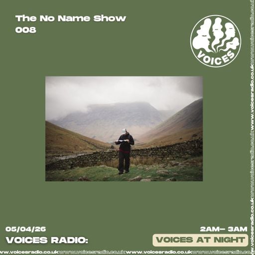 TheNoNameShow - 05/05/26 - [Voices Radio]