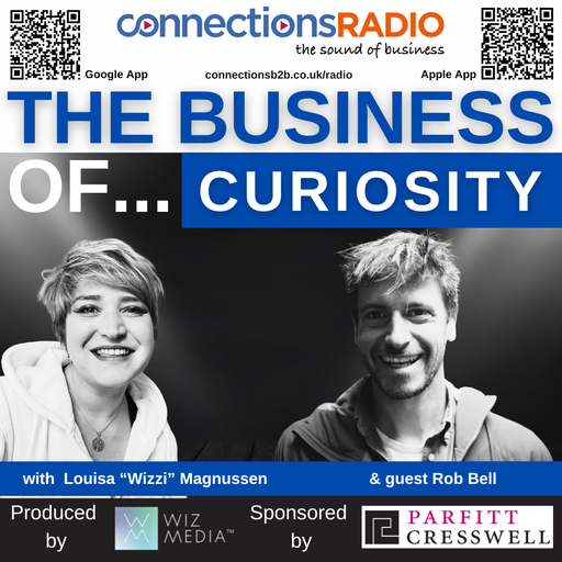 The Business of Curiosity with guest Rob Bell