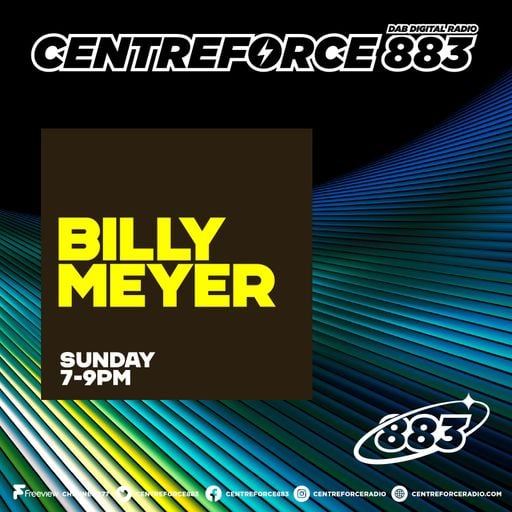 BILLY MEYERS - 883.centreforce DAB+ - 17 - 05 - 2026 .mp3