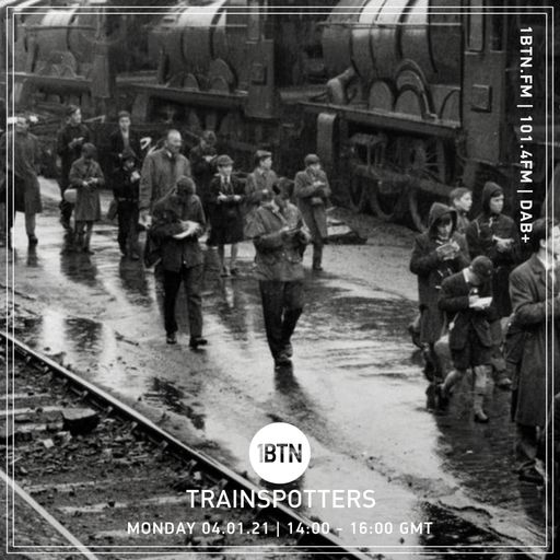 Trainspotters - 04.01.2021