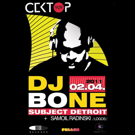 DJ Bone at Sektor 909 (Skopje - North Macedonia) - 2 April 2011