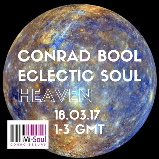 Conrad Bool Eclectic Soul Heaven 18.03.17