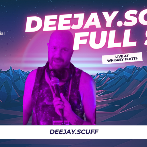 Deejay.scuff live set at whiskey flatts 2025