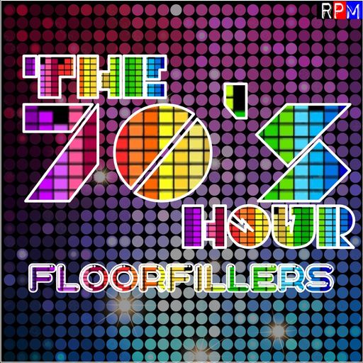 THE 70'S HOUR : FLOORFILLERS