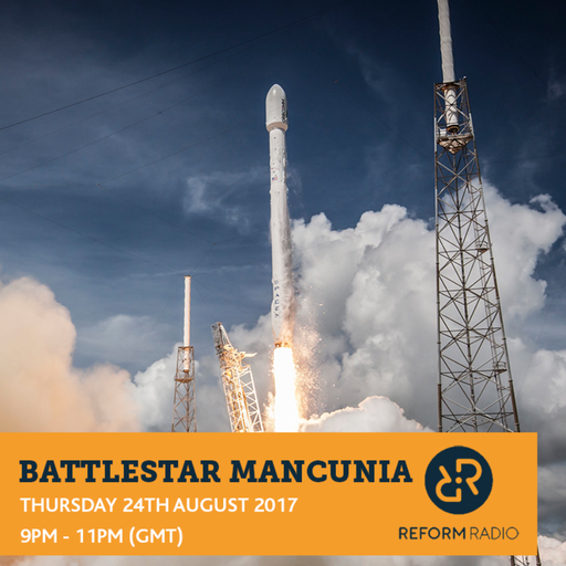 Battlestar Mancunia 24th August 2017