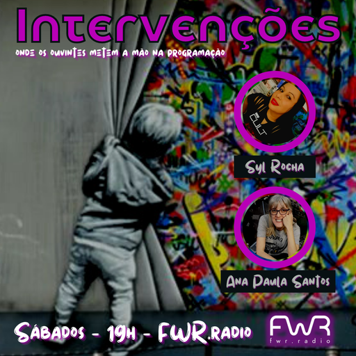 Intervenções 017 - Syl Rocha & Ana Paula Santos - 5.3.2022