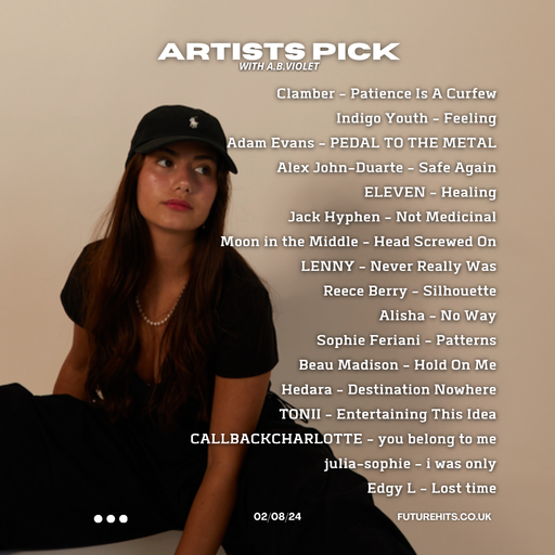 ARTISTS PICK WITH A.B. VIOLET 020824