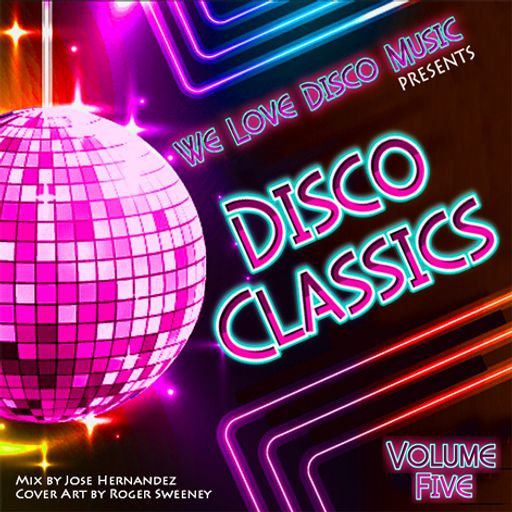 Disco Classics Vol 5 by DeeJayJose
