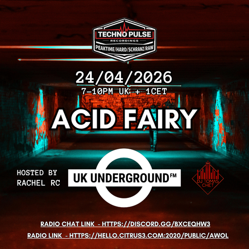 Acidfairy - UK Underground FM on AWOL radio 24.04.26